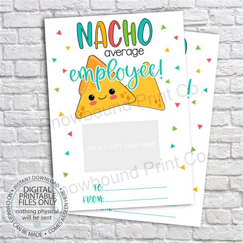 printable nacho average employee printable gift card holder employee