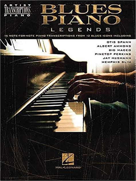 blues piano legends  note  note piano transcriptions