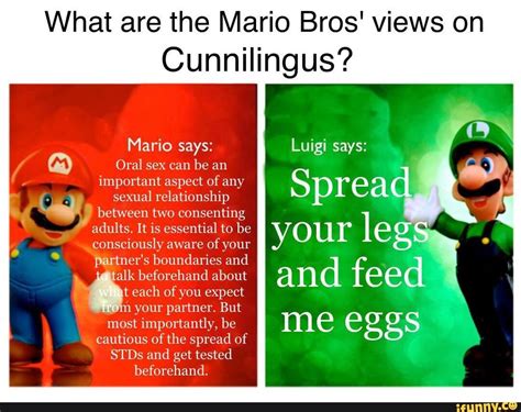 what are the mario bros views on cunnilingus mario says
