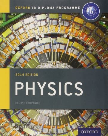 ib physics  book oxford ib diploma programme michael bowen