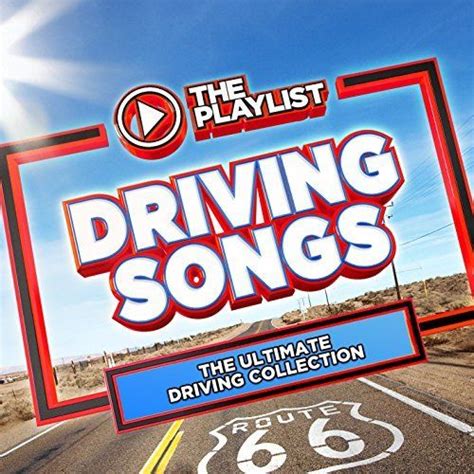 The Playlist Driving Songs Cd2 Mp3 Buy Full Tracklist