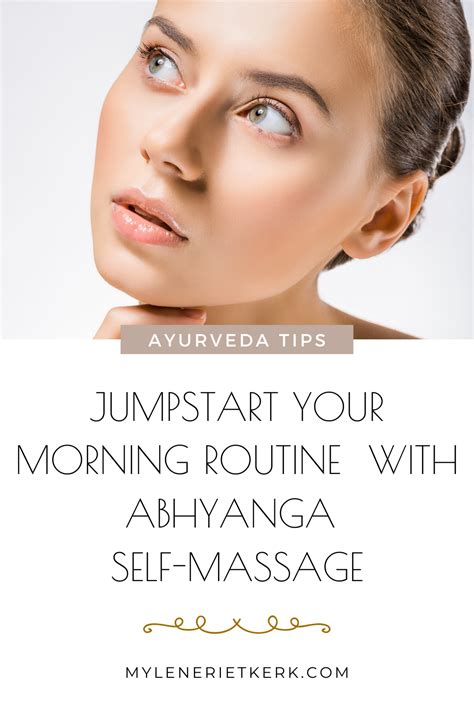 abhyanga ayurveda self massage how and why you want do this everyday