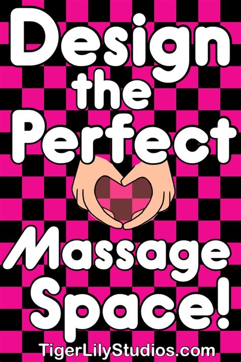 httpwwwtigerlilystudioscomdesigning  perfect massage space