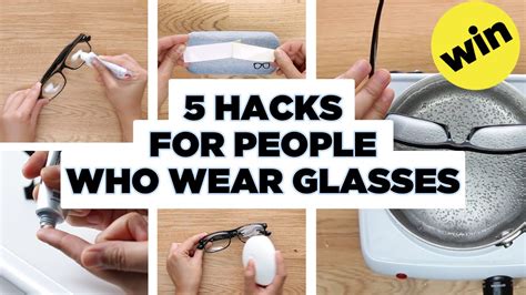 5 easy hacks for people who wear glasses youtube