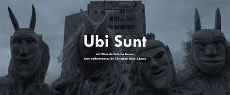 ubi sunt  cinept cinema portugues pt