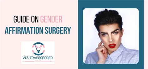 Everything You Need To Know About The Gender Affirmation Surgery