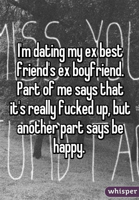 this is what it s really like to date your friend s ex