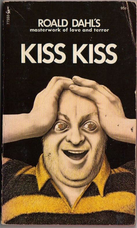 someone like you 1953 and kiss kiss 1960 by roald dahl keeping it
