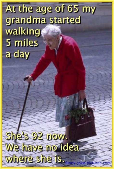 Walking Grandma Missing Meme ~ Funny Joke Pictures
