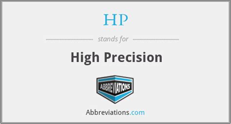 abbreviation  high precision