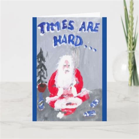 hard times christmas cards zazzle