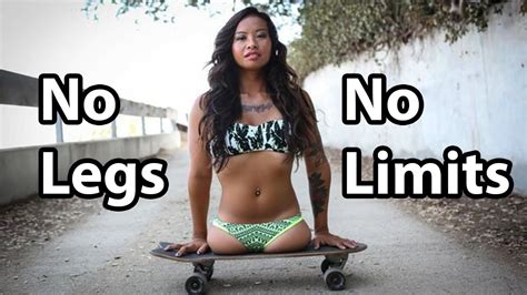 No Legs No Limits Youtube