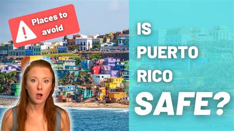 san juan puerto rico safe  tourists places  avoid