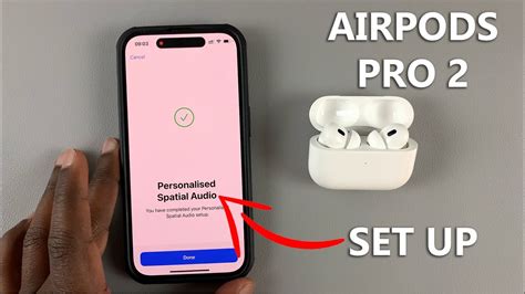 How To Set Up Personalized Spatial Audio On Airpods Pro 2 Youtube
