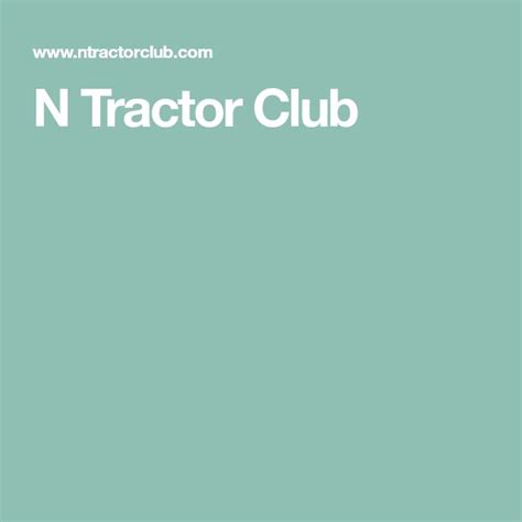 tractor club tractors ford tractors  tractor