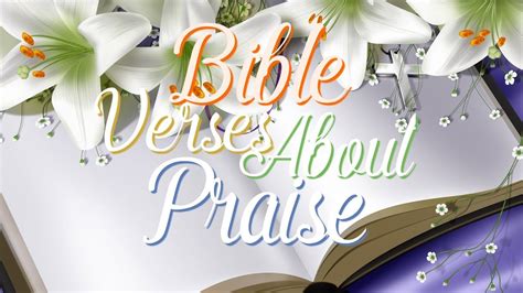 Bible Verses About Praising God All You Need Infos