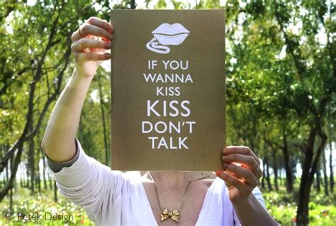 Items Similar To A4 Poster If You Wanna Kiss Kiss Dont Talk 8x11