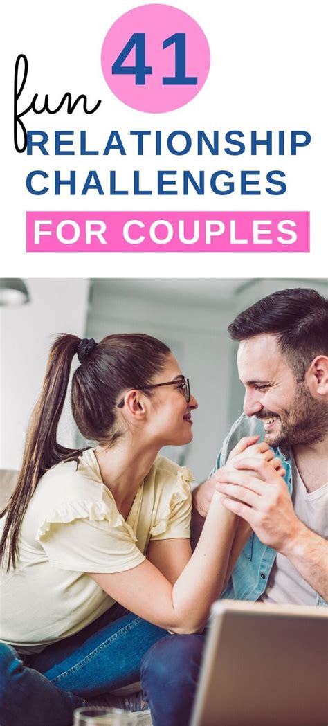 41 relationship challenges for couples at home physical and love