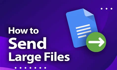 send large files   internet  practical guide