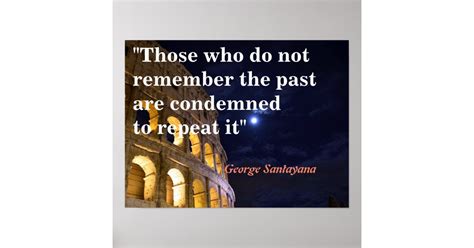 george santayana quote on the past poster