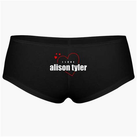I Love Alison Tyler Pantie Customon
