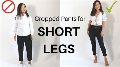 wear cropped pants    short legs   youtube