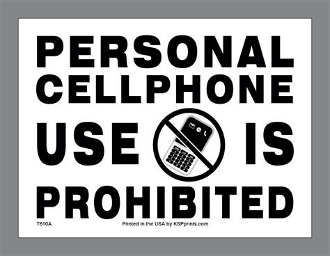 cell phones prohibited sticker   safe work environment