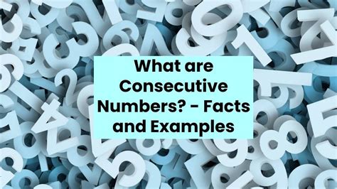 consecutive numbers facts  examples ctr