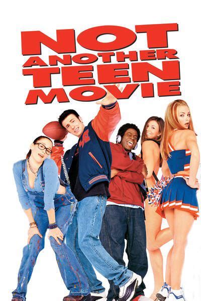 Not Another Teen Movie 2001 Was Named So Because There
