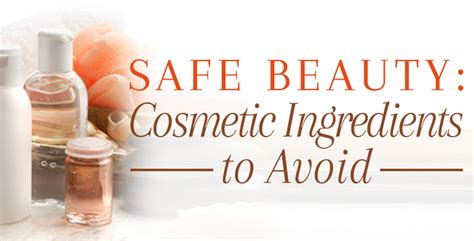 Safe Cosmetics Protect Yourself From Harmful And Toxic Ingredients