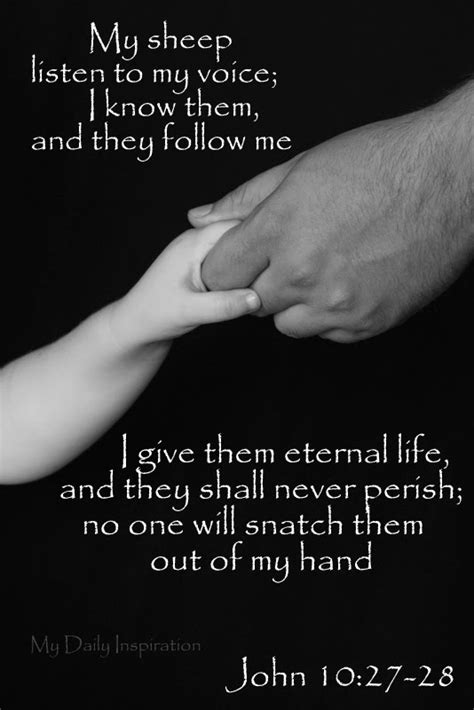 I Give Them Eternal Life And They Shall Never Perish No One Will