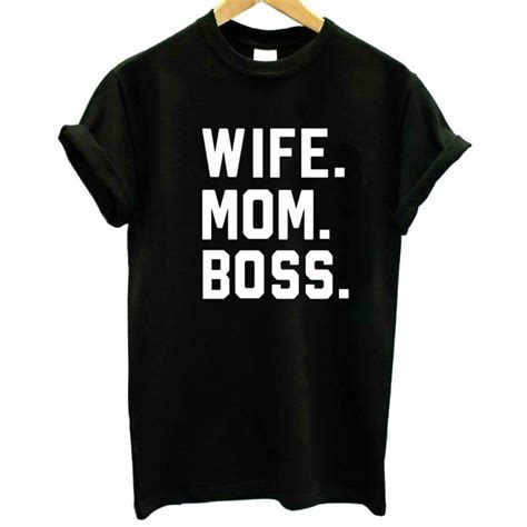 Wife Mom Boss Letters Print Women Tshirt Cotton Casual Funny T Shirt