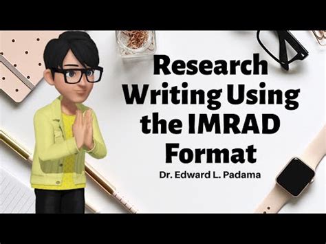 part  research writing   imrad format youtube