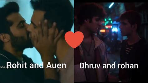 Rohit And Auen X Dhruv And Rohan Love Story Indian Gay Love Story ♥