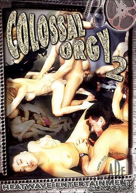 Colossal Orgy 2 Adult Empire