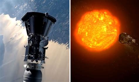 Nasa Parker Solar Probe Launch Historic Mission To Kiss The Sun In