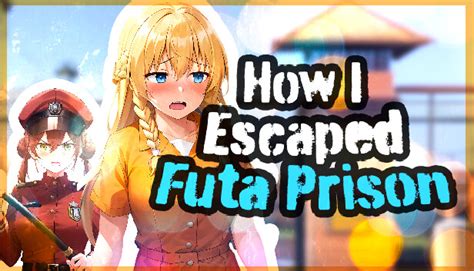 games like how i escaped futa prison 18 best alternatives