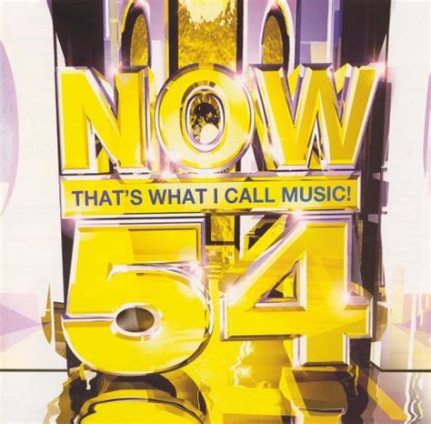 Now Thats What I Call Music 54 [uk] Various Artists Songs