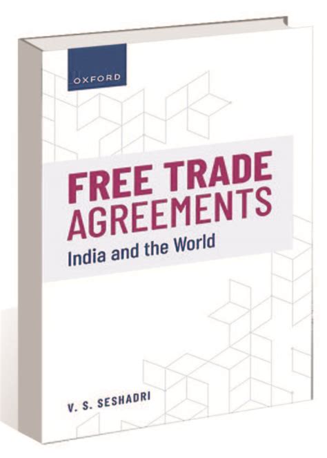 making sense of free trade agreements the tribune india