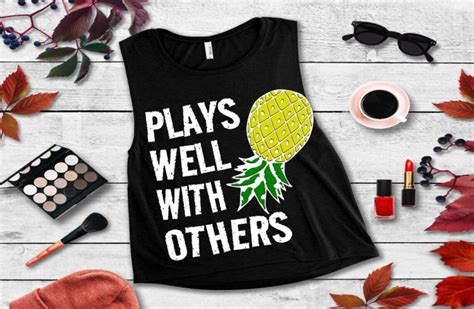Plays Well With Others Pineapple Svg Eps Dxf File Etsy
