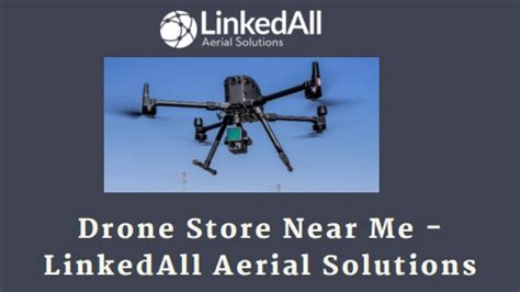 drone store   linkedall aerial solutions