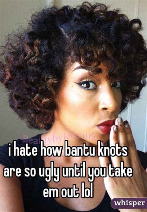 I Hate How Bantu Knots Are So Ugly Until You Take Em Out Lol