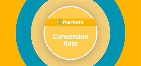 conversion rate intomarkets