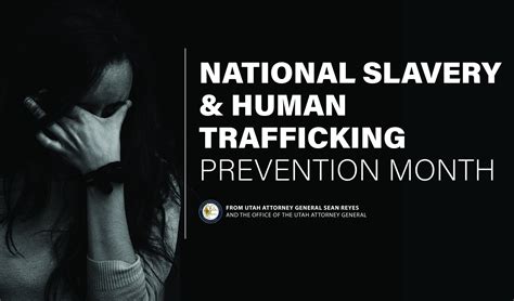 january is national slavery and human trafficking prevention month utah