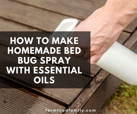 How To Make Homemade Bed Bug Spray With Essential Oils