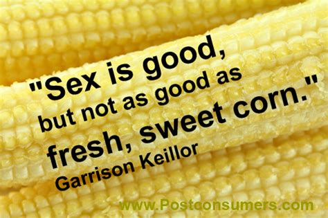 Sex And Corn Our Favorite Food Quotes Postconsumers