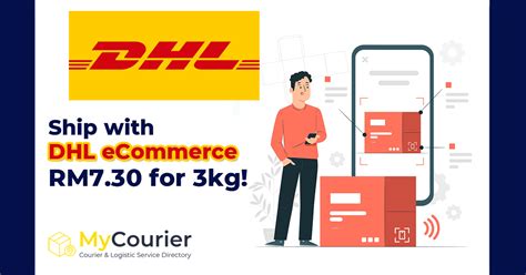 ship  dhl ecommerce mycourier malaysia courier service directory