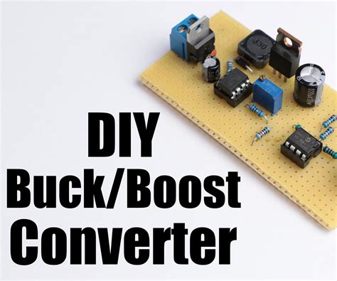 diy buckboost converter flyback  steps  pictures instructables