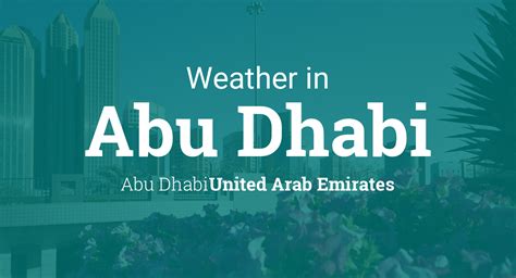weather  abu dhabi abu dhabi united arab emirates