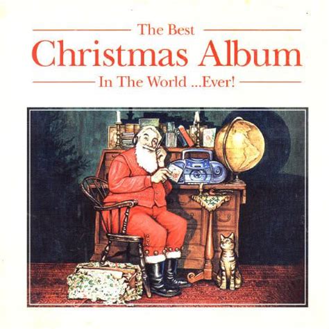 the best christmas album in the world ever [2004] various artists songs reviews credits